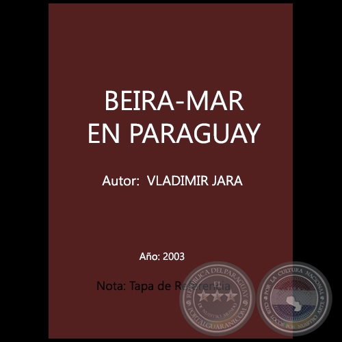 BEIRA-MAR EN PARAGUAY - Autor:  VLADIMIR JARA - Año 2003
